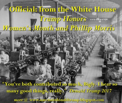 Official: from the White House  Trump Honors   Women's Month and Phillip Morris